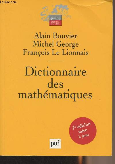 Dictionnaire des mathématiques - 