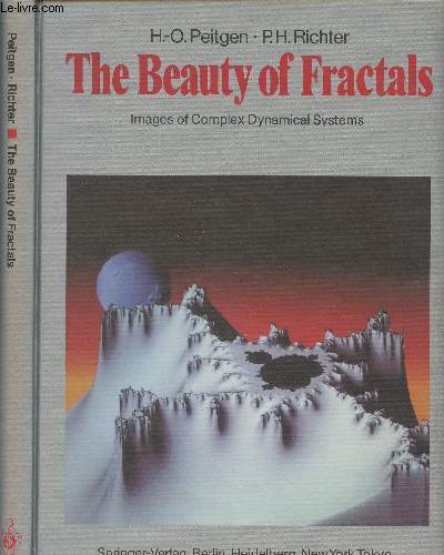 The Beauty of Fractals - Images of Complex Dynamical Systems