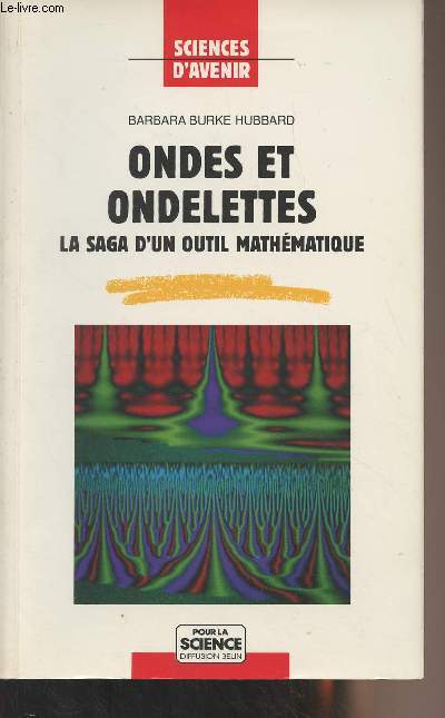 Ondes et ondelettes, la saga d'un outil mathmatique - 