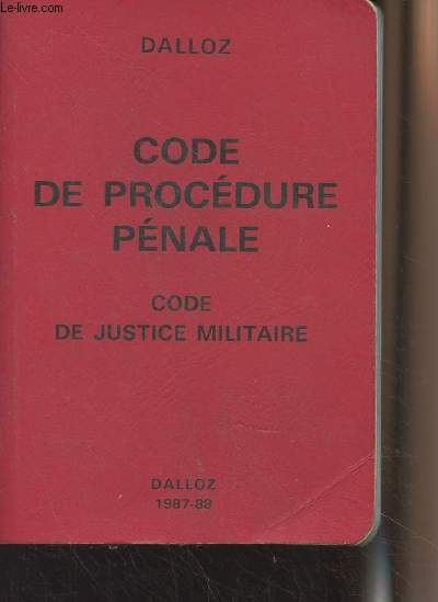 Code de procdure pnale, code de justice militaire (29e dition) 1987-88