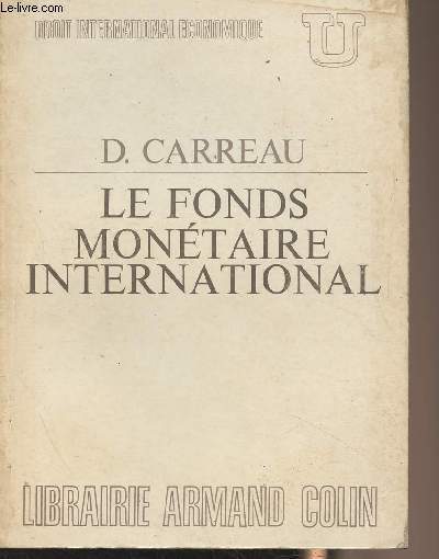 Le fonds montaire international - 