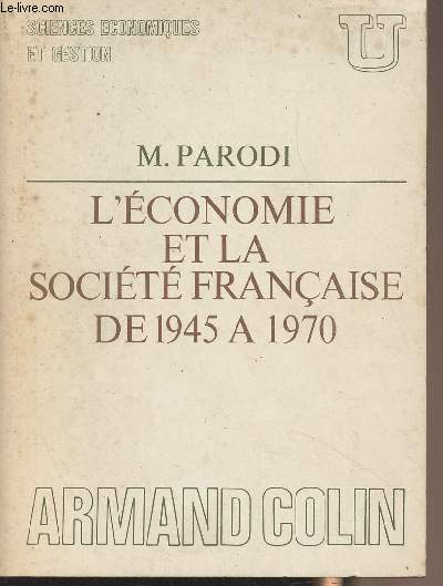 L'conomie et la socit franaise de 1945  1970 - 