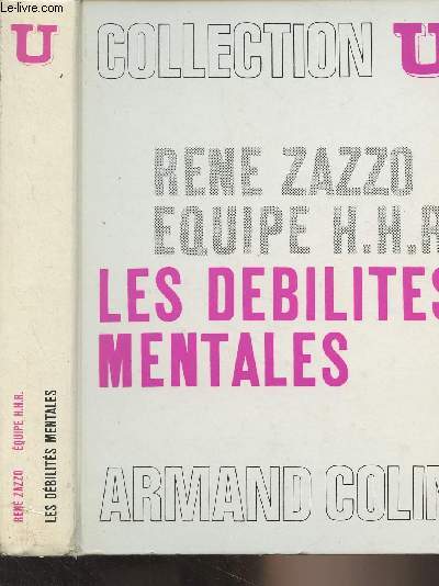 Les dbilits mentales - Collection U (2e dition)