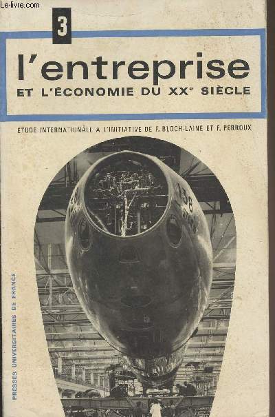 L'entreprise et l'conomie du XXe sicle - Tome 2 : La croissance de l'entreprise et le profit