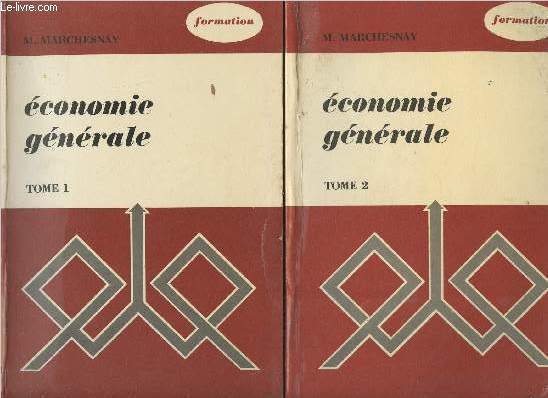 Economie gnrale - En 2 tomes - 