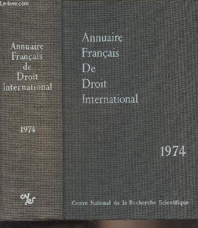 Annuaire franais de droit international - XX - 1974 :