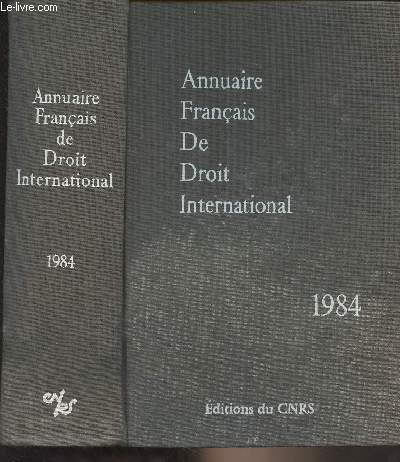 Annuaire franais de droit international - XXX - 1984 :