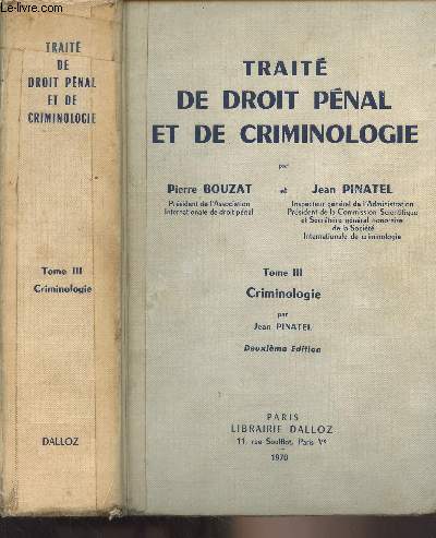 Trait de droit pnal et de criminologie - Tome III : Criminologie par Jean Pinatel (2e dition)