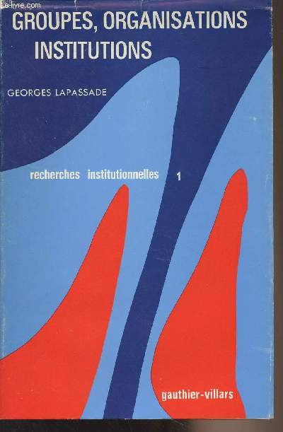Groupes, organisations, institutions - 
