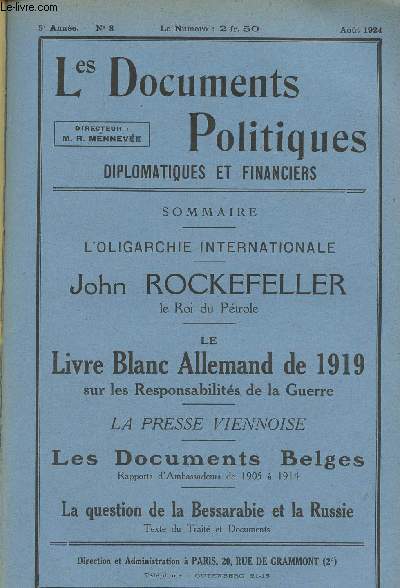 Les Documents Politiques, Diplomatiques et Financiers, Revue mensuelle d'informations et de documentation internationales - 5e anne, n8 Aot 1924 - Les docs. secrets de la confrence de la Paix : Le livre blanc allemand de 1919 sur les responsabilis de