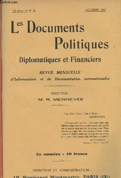 Les Documents Politiques, Diplomatiques et Financiers, Revue mensuelle d'informations et de documentation internationales - 13e anne, n10 Oct. 1932 - L'oligarchie et les patries : L'internationale des affaires, Le syndicat europen d'Entreprises..