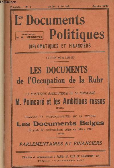 Les Documents Politiques, Diplomatiques et Financiers, Revue mensuelle d'informations et de documentation internationales - 4e anne, n1 Janv. 1923 - La politique Balkanique de M. Poincar : M. Poincar et les ambitions imprialistes Russes (suite) - Les