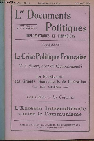 Les Documents Politiques, Diplomatiques et Financiers, Revue mensuelle d'informations et de documentation internationales - 6e anne, n12 Dc. 1925 - Aprs six ans - La crise politique franaise et le ministre Briand-Loucheur - La solution qui s'impose