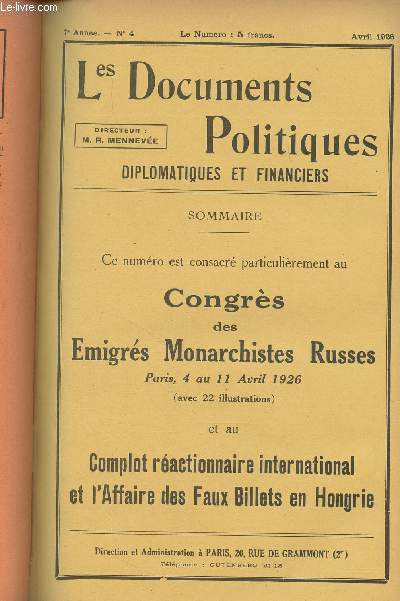 Les Documents Politiques, Diplomatiques et Financiers, Revue mensuelle d'informations et de documentation internationales - 7e anne, n4 Avril 1926 -
