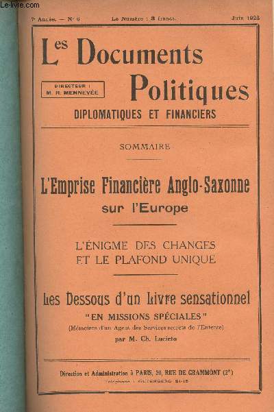 Les Documents Politiques, Diplomatiques et Financiers, Revue mensuelle d'informations et de documentation internationales - 7e anne, n6 Juin 1926 - L'Emprise financire anglo-amricaine sur l'Europe - L'oligarchie et les monopoles - Trait de garantie R