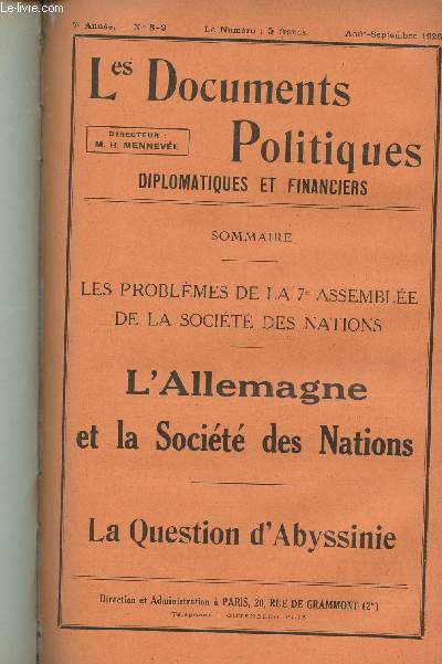Les Documents Politiques, Diplomatiques et Financiers, Revue mensuelle d'informations et de documentation internationales - 7e anne, n8-9 Aot Sept. 1926 - Les problmes de la 7e Assemble de la SDN - L'Allemagne dans la SDN : Lettre du gouv. allemand -