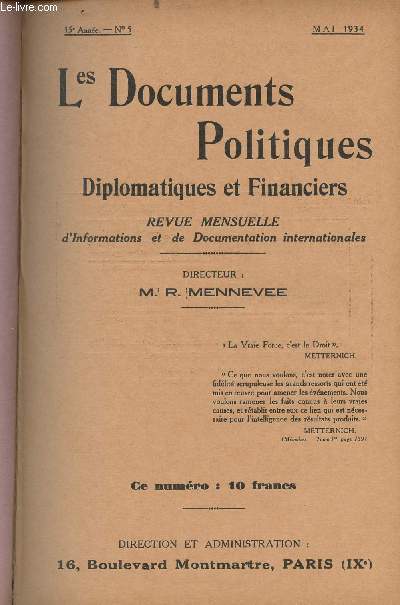 Les Documents Politiques, Diplomatiques et Financiers, Revue mensuelle d'informations et de documentation internationales - 15e anne, n5 Mai 1934 - Une curieuse thorie montaire : 