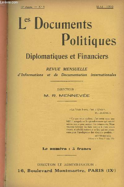Les Documents Politiques, Diplomatiques et Financiers, Revue mensuelle d'informations et de documentation internationales - 11e anne, n5 Mai 1930 - Les origines de la guerre : L'attentat de Serajevo et la Serbie dans les Responsabilits de la guerre - S
