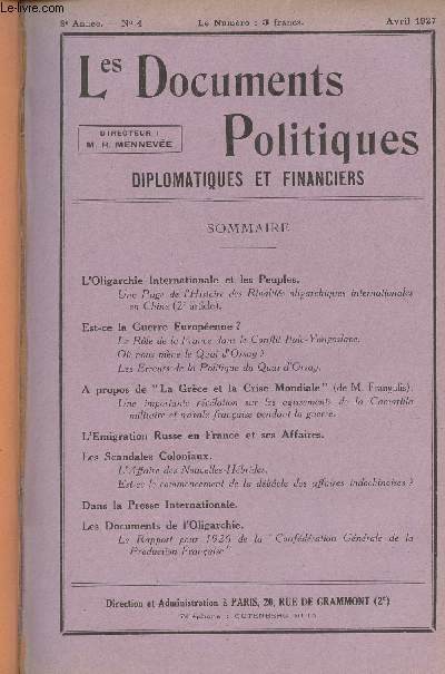 Les Documents Politiques, Diplomatiques et Financiers, Revue mensuelle d'informations et de documentation internationales - 8e anne, n4 Avril 1927 - Une page de l'histoire des rivalits oligarchiques internationales en Chine - Le rle de la France dans