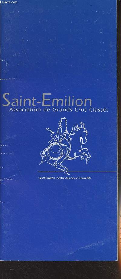 Saint-Emilion, association de Grands Crus Classs