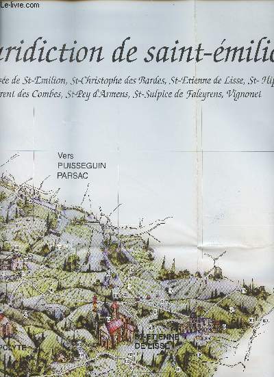 Plan Juridiction de Saint-Emilion (Compose de St-Emilion, St-Christophe des Bardes, St-Etienne de Lisse, St-Hippolyte, St-Laurent des Combes, St-Pey d'Armens, St-Sulpice de Faleyrens, Vignonet)