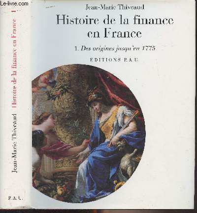 Histoire de la finance en France - 1. Des origines jusqu'en 1775