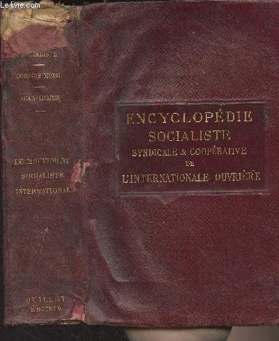Encyclopdie Socialiste Syndicale et Cooprative de l'Internationale Ouvrire - Le mouvement socialiste international par Jean Longuet