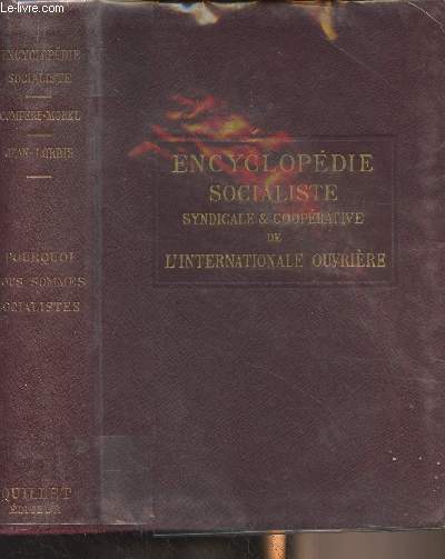 Encyclopdie Socialiste Syndicale et Cooprative de l'Internationale Ouvrire - Pourquoi nous sommes socialistes ? par Rappoport