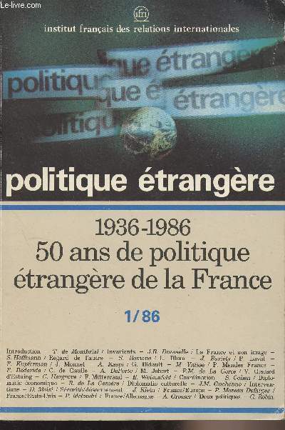 Politique trangre n1 Printemps 1986, 51e anne - Intro par Thierry de Montbrial - Les 