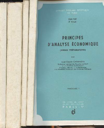 Principes d'analyse conomique (Anne prparatoire) - En 4 fascicules - 