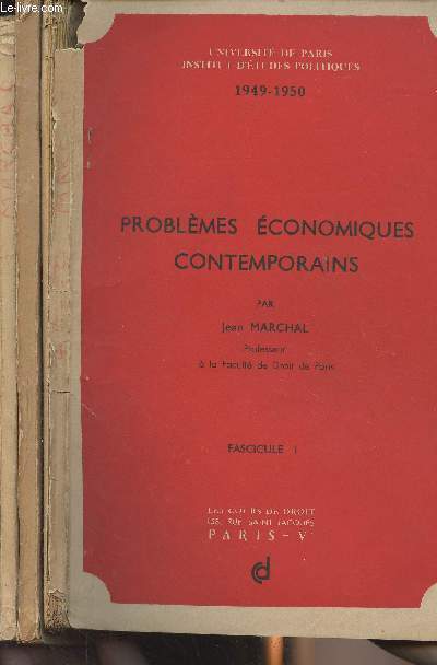 Problmes conomiques contemporains - En 3 fascicules - 