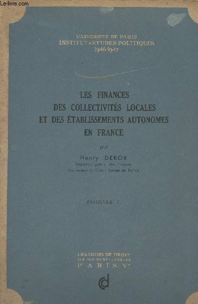 Les finances des collectivits locales et des tablissements autonomes en France - Fascicule I - 