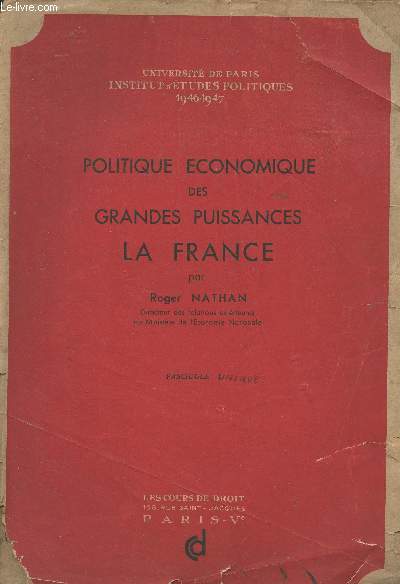 Politique economique des grandes puissances - La France - Fascicule I - 