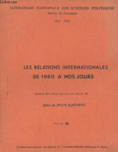 Les relations internationales de 1960  nos jours - Fascicule III - 