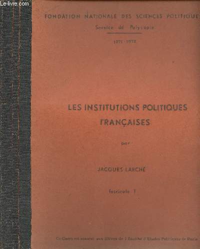 Les institutions politiques franaises - En 4 fascicules - 