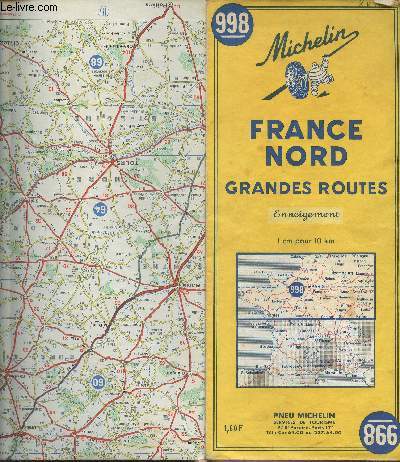 Michelin - 998 - France Nord grandes routes - Enneigement - 1 cm pour 10 km, chelle 1/1.000.000