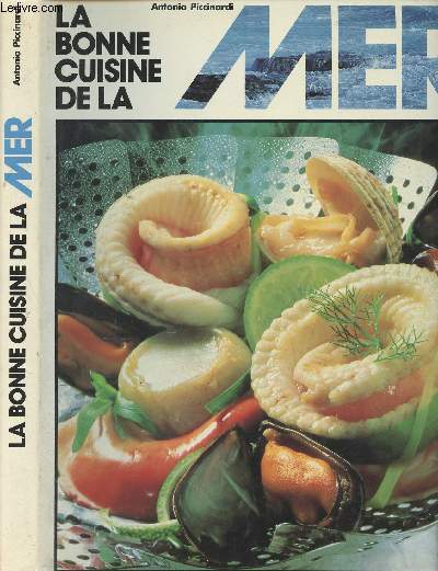 La bonne cuisine de la mer