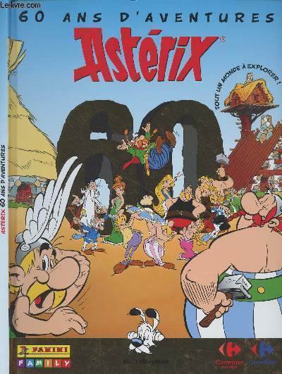 60 ans d'aventures Astrix