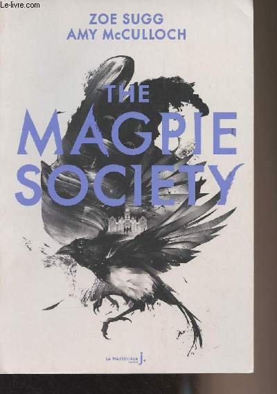 The Magpie Society