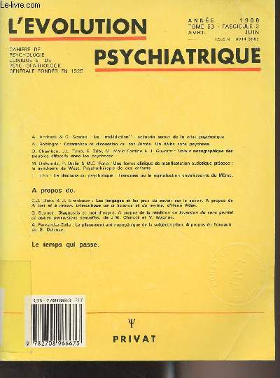 L'Evolution psychiatrique - Anne 1988, Tome 53 - Avril-juin Fascicule 2 - A. Andreoli & G. Scariati : La 
