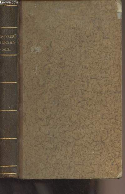 Histoire du Pape Alexandre VI et de Csar Borgia