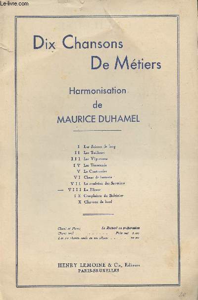 Dix chansons de mtiers - Harmonisation de Maurice Duhamel - VIII : La Fileuse (Chant populaire alsacien)