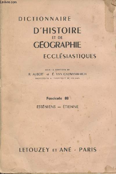 Dictionnaire d'histoire et de gographie ecclsiastiques - Fascicule 88 - Essniens - Etienne