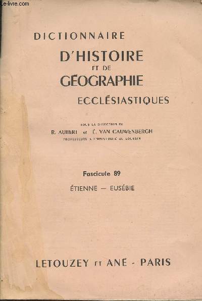 Dictionnaire d'histoire et de gographie ecclsiastiques - Fascicule 89 - Etienne - Eusbie