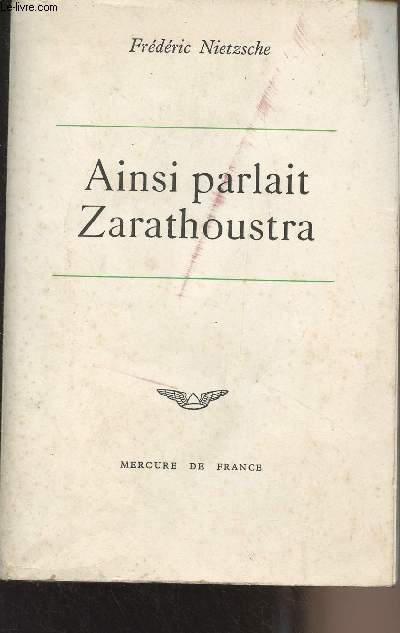 Ainsi parlait Zarathoustra, un livre pour tous et pour personne