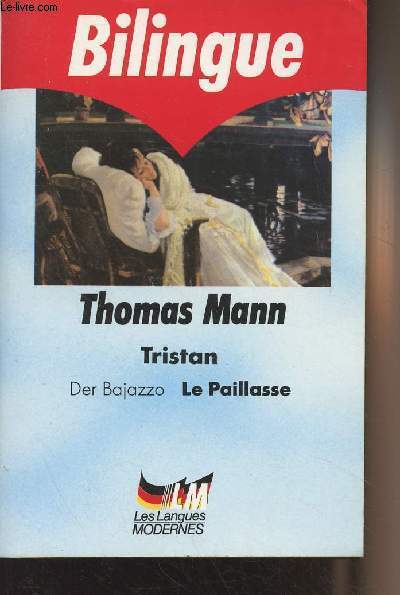 Tristan - Le paillasse/Der Bajazzo - 
