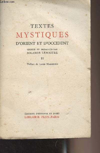 Textes mystiques d'Orient et d'Occident - Tome II