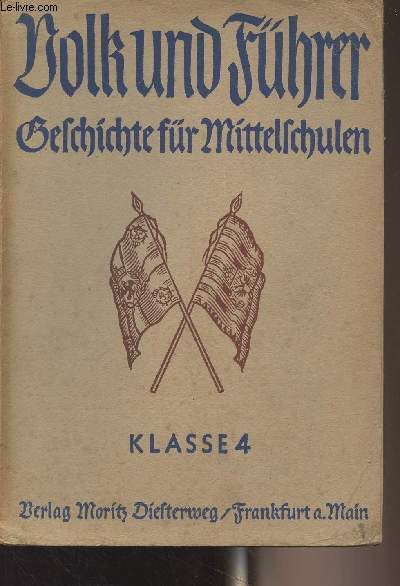 Volk und fhrer deutsche geschichte fr Schulen - Klasse 4 : Deutsche ringen um Freiheit und Einheit