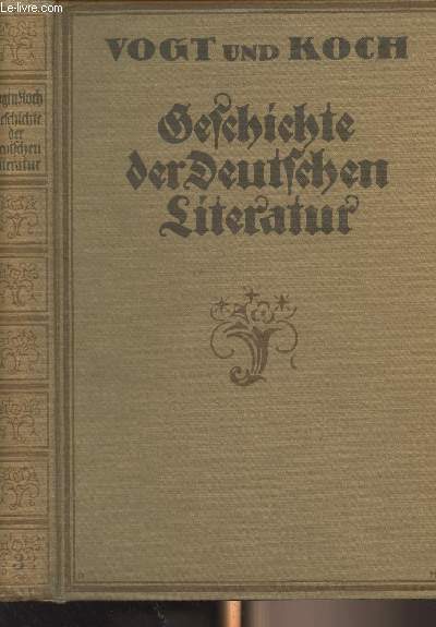 Geschichte der Deutschen Literature von den ltersten zeiten bis zur Gegenwart - Dritter Band