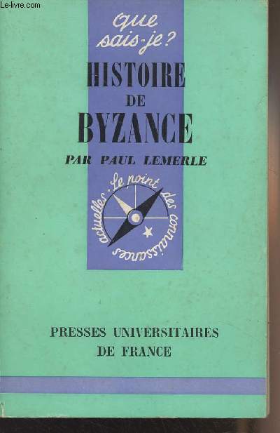 Histoire de Byzance - 